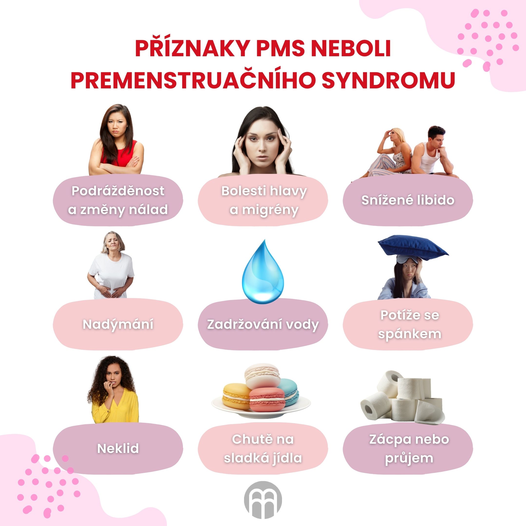 _Příznaky PMS neboli premenstruačního syndromu